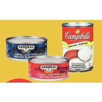 Admiral Chunk Light or Flaked Light Tuna or Campbell's Chicken Noodle, Cream of Mushroom,Tomato or Vegetable Soup