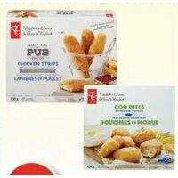 PC Breaded Cod Bites, Pub Recipe Chicken Nuggets or Strips
