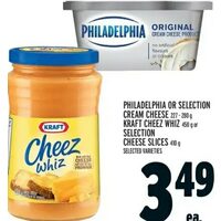 Philadelphia Or Selection Cream Cheese, Kraft Cheez Whiz Or Selection Cheese Slices