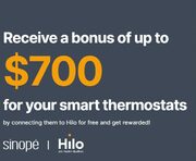 Get $70 bonus per Sinope thermostat connected to Hilo (For devices you already own or new) (QC Only)