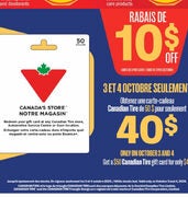 Oct 3rd and 4th: 50$ Canadian tire gift card for 40$