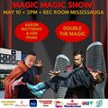 Magic Magic at The Rec Room Mississauga! (FREE TICKETS W/ Promo code MEETUP)