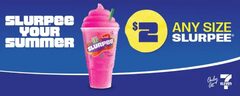 $2.00 for any M, L, XL Slurpee.