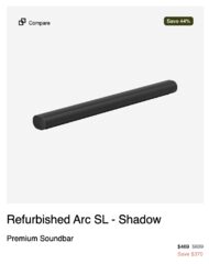 Sonos Arc SL Shadow & Arc Certified Refurbished — $469 & $479 (44-45% off)