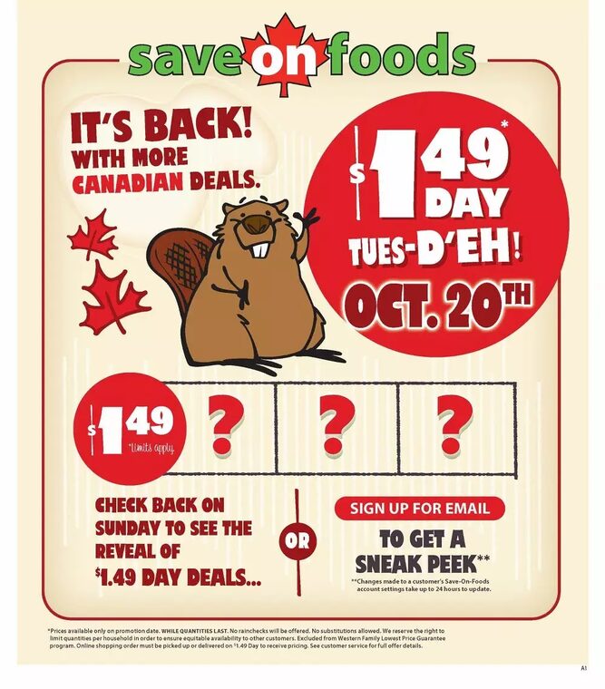[Save On Foods] $1.49 Day on Tuesday, October 20 - RedFlagDeals.com Forums