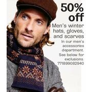 50% Off Men's Winter Hats, Gloves and Scarves