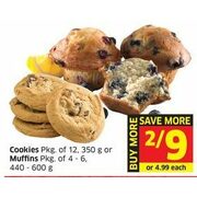 Cookies or Muffins - 2/$9.00