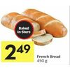 French Bread - $2.49