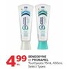 Sensodyne Or Pronamel Toothpaste - $4.99