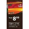 Folgers K-cup Coffee Pods - From $8.99