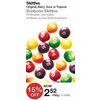 Skittles - $2.52/100g (15% off)
